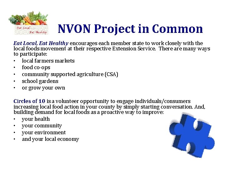 NVON Project in Common Eat Local, Eat Healthy encourages each member state to work