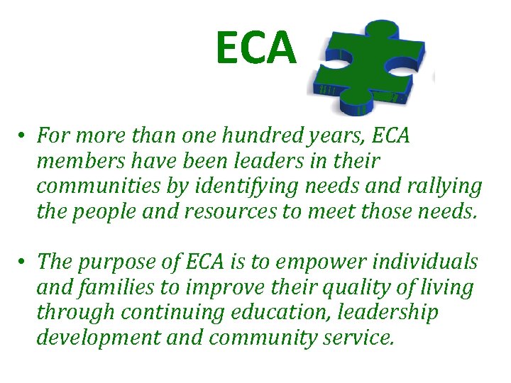 ECA • For more than one hundred years, ECA members have been leaders in