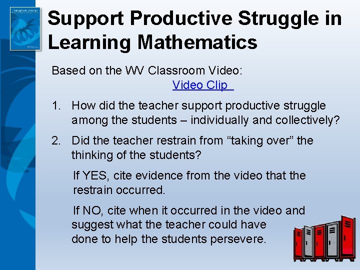 Support Productive Struggle in Learning Mathematics Based on the WV Classroom Video: Video Clip
