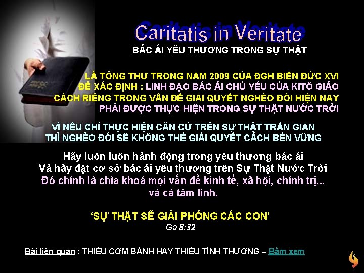 BÁC ÁI YÊU THƯƠNG TRONG SỰ THẬT LÀ TÔNG THƯ TRONG NĂM 2009 CỦA