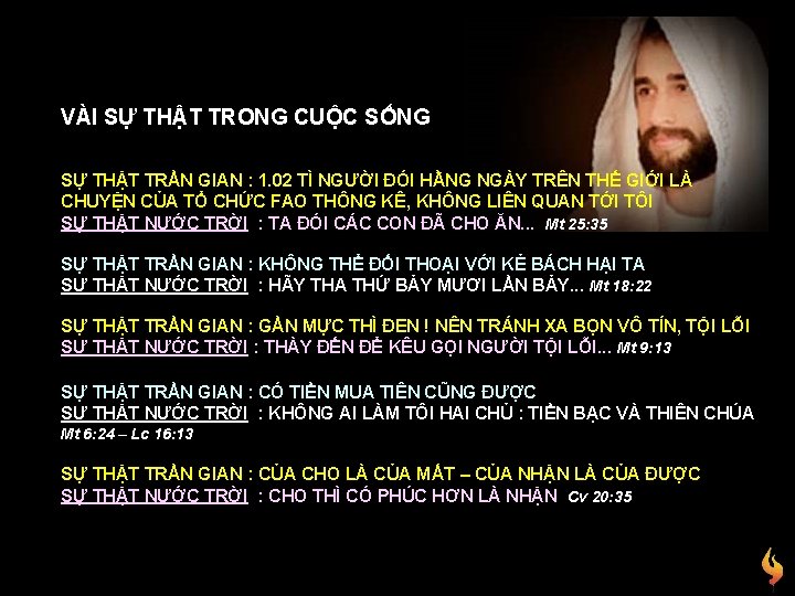 VÀI SỰ THẬT TRONG CUỘC SỐNG SỰ THẬT TRẦN GIAN : 1. 02 TÌ