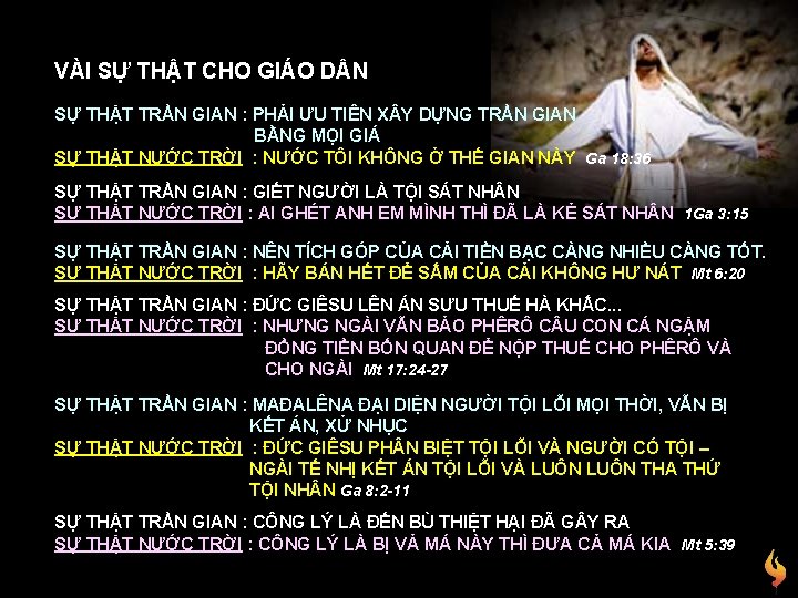 VÀI SỰ THẬT CHO GIÁO D N SỰ THẬT TRẦN GIAN : PHẢI ƯU