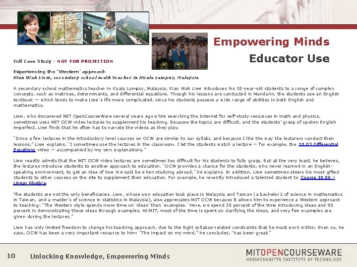 Empowering Minds Full Case Study - NOT FOR PROJECTION Educator Use Experiencing the ‘Western’