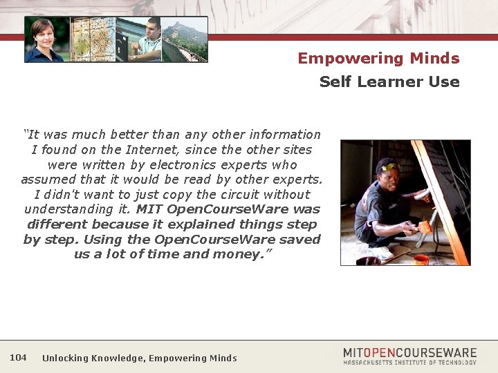 Empowering Minds Self Learner Use “It was much better than any other information I