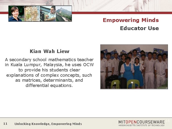 Empowering Minds Educator Use Kian Wah Liew A secondary school mathematics teacher in Kuala