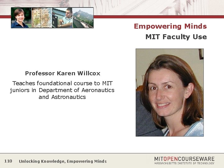 Empowering Minds MIT Faculty Use Professor Karen Willcox Teaches foundational course to MIT juniors