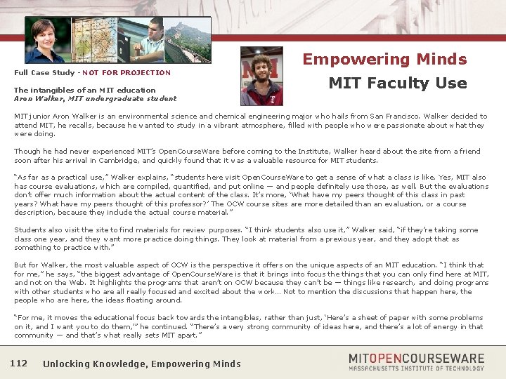 Empowering Minds Full Case Study - NOT FOR PROJECTION The intangibles of an MIT