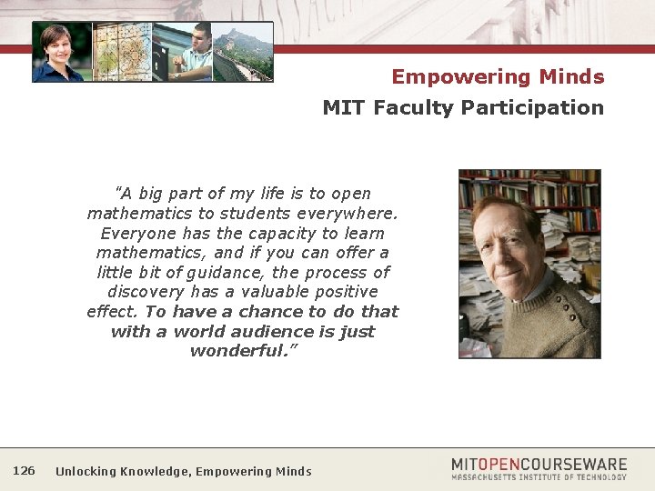 Empowering Minds MIT Faculty Participation "A big part of my life is to open