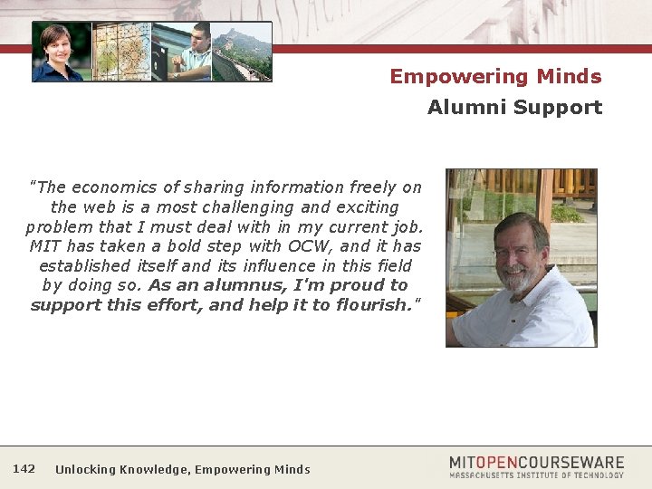 Empowering Minds Alumni Support "The economics of sharing information freely on the web is