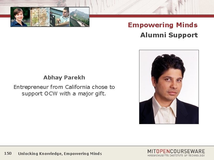 Empowering Minds Alumni Support Abhay Parekh Entrepreneur from California chose to support OCW with