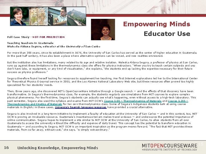 Empowering Minds Full Case Study - NOT FOR PROJECTION Educator Use Teaching teachers in
