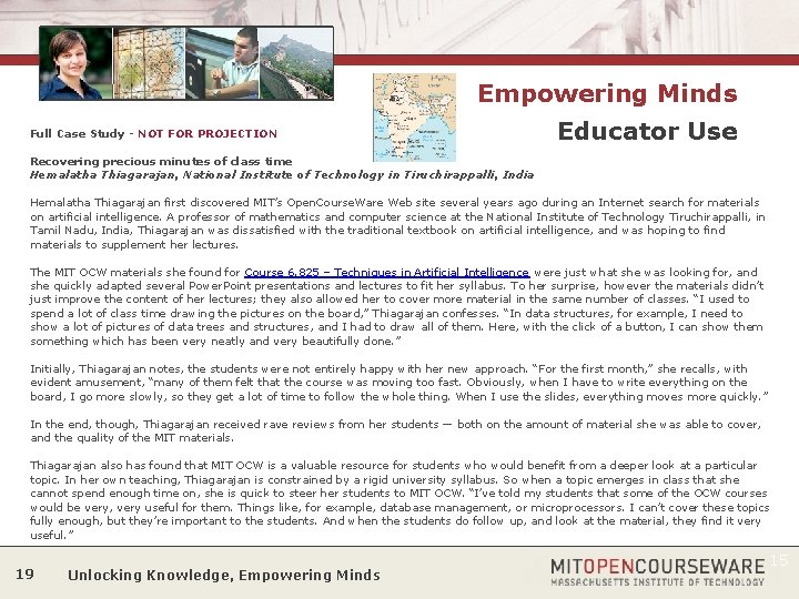 Empowering Minds Full Case Study - NOT FOR PROJECTION Educator Use Recovering precious minutes
