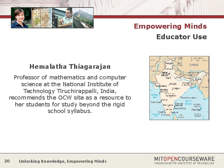 Empowering Minds Educator Use Hemalatha Thiagarajan Professor of mathematics and computer science at the