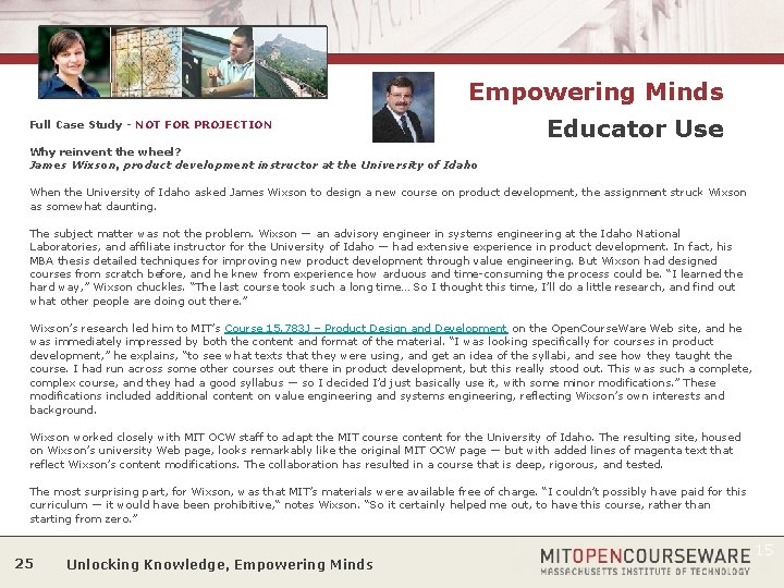 Empowering Minds Full Case Study - NOT FOR PROJECTION Educator Use Why reinvent the