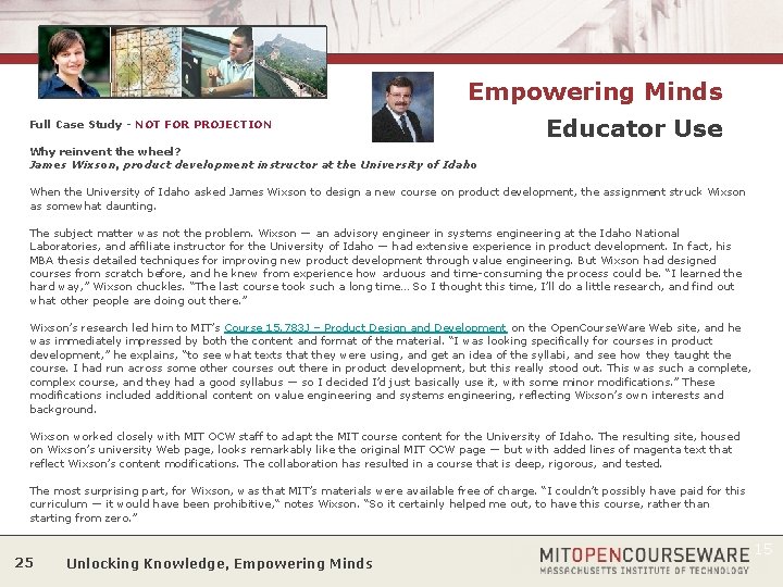 Empowering Minds Full Case Study - NOT FOR PROJECTION Educator Use Why reinvent the