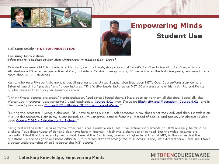 Empowering Minds Student Use Full Case Study - NOT FOR PROJECTION Learning from videos