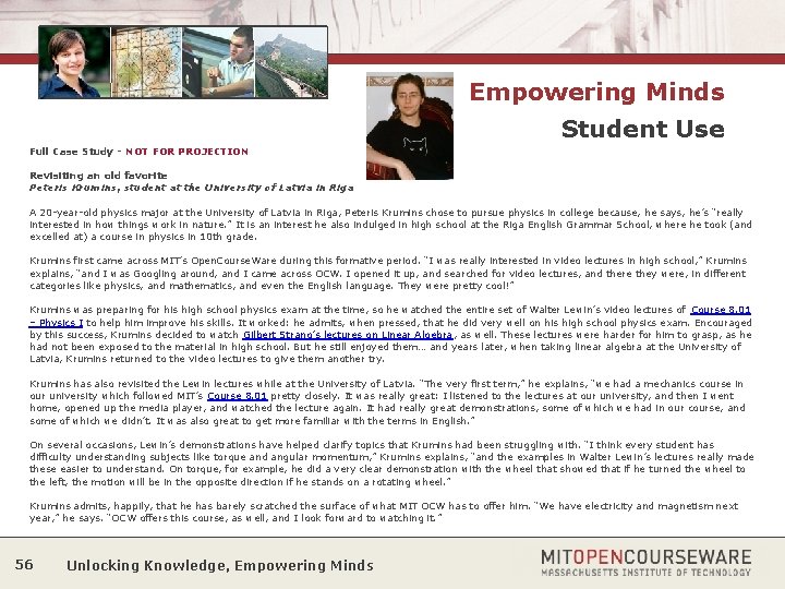 Empowering Minds Student Use Full Case Study - NOT FOR PROJECTION Revisiting an old