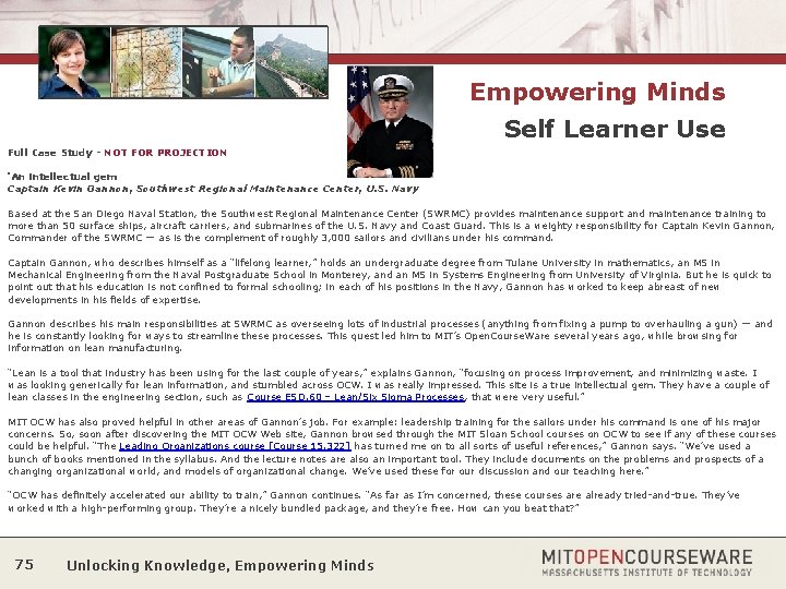 Empowering Minds Self Learner Use Full Case Study - NOT FOR PROJECTION ‘An intellectual