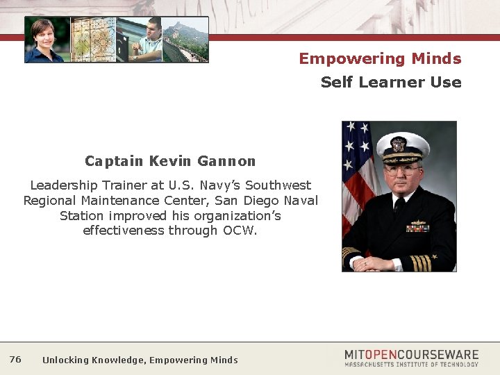Empowering Minds Self Learner Use Captain Kevin Gannon Leadership Trainer at U. S. Navy’s