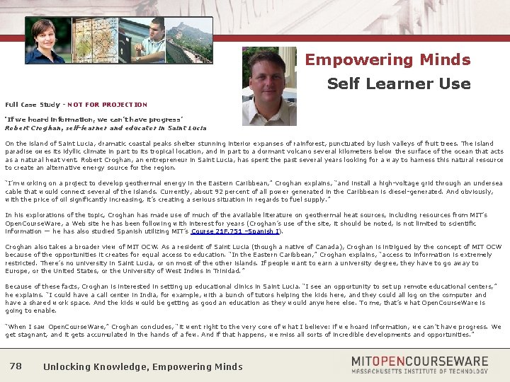 Empowering Minds Self Learner Use Full Case Study - NOT FOR PROJECTION ‘If we