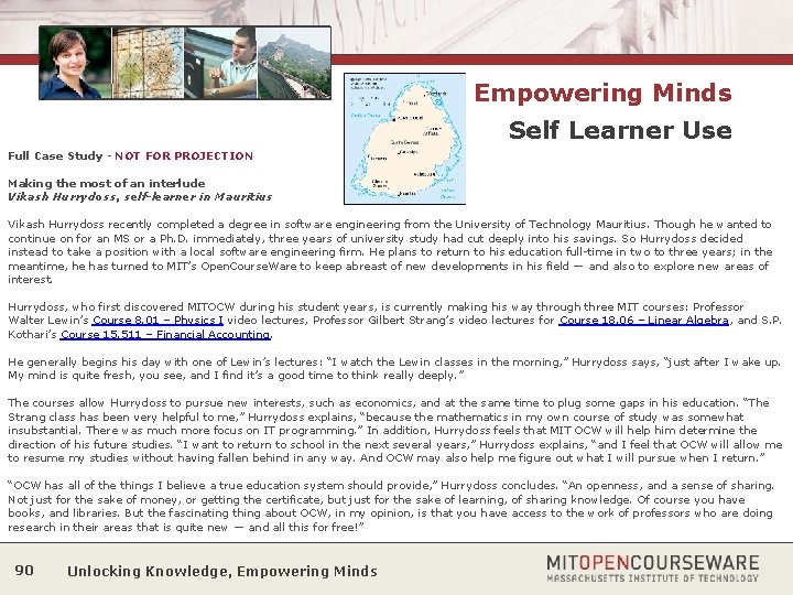 Empowering Minds Self Learner Use Full Case Study - NOT FOR PROJECTION Making the