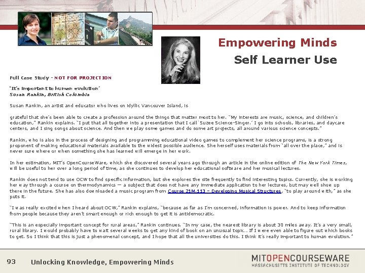 Empowering Minds Self Learner Use Full Case Study - NOT FOR PROJECTION ‘It’s important