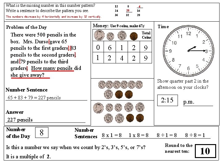 What is the missing number in this number pattern? Write a sentence to describe