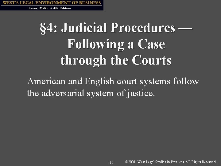 § 4: Judicial Procedures — Following a Case through the Courts American and English