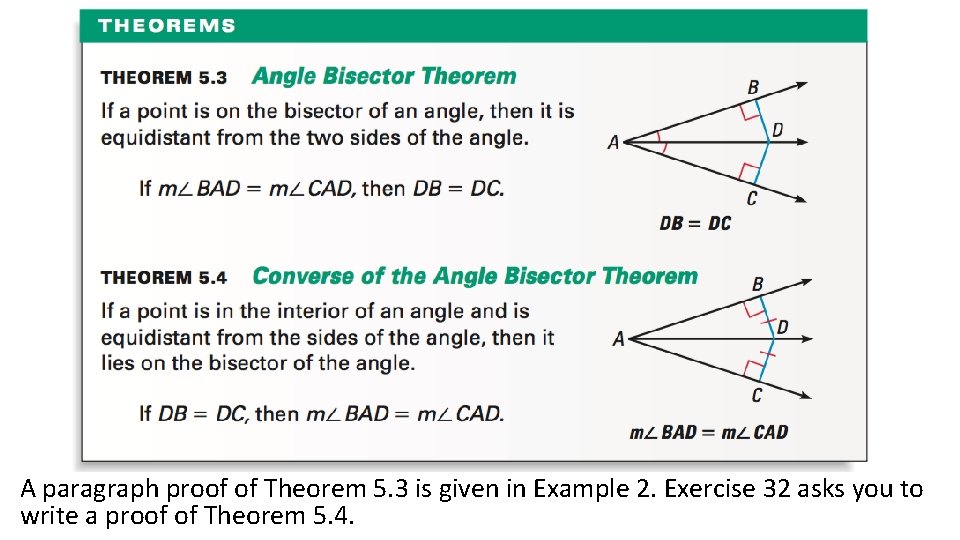 A paragraph proof of Theorem 5. 3 is given in Example 2. Exercise 32