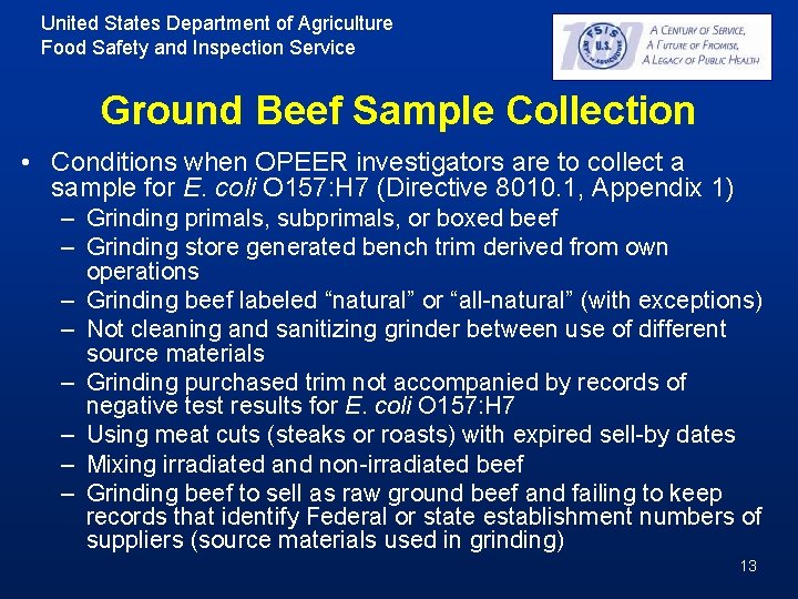 United States Department of Agriculture Food Safety and Inspection Service Ground Beef Sample Collection United States Department of Agriculture Food Safety and Inspection Service Ground Beef Sample Collection