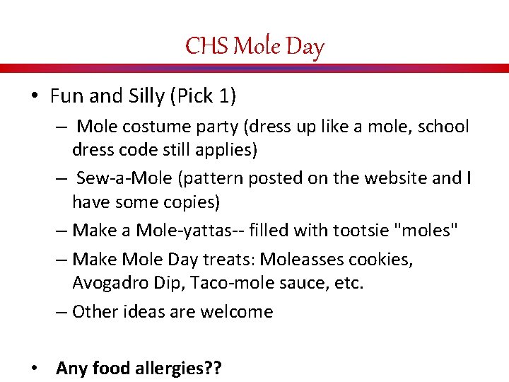 CHS Mole Day • Fun and Silly (Pick 1) – Mole costume party (dress