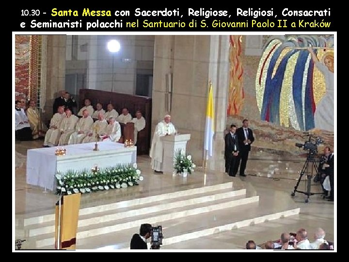 Santa Messa con Sacerdoti, Religiose, Religiosi, Consacrati e Seminaristi polacchi nel Santuario di S.