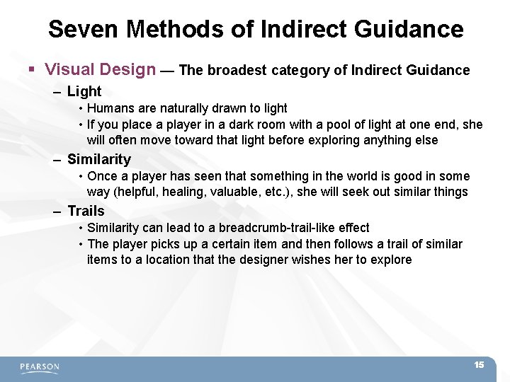 Seven Methods of Indirect Guidance Visual Design — The broadest category of Indirect Guidance