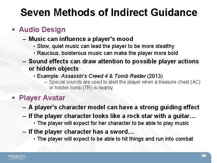 Seven Methods of Indirect Guidance Audio Design – Music can influence a player's mood