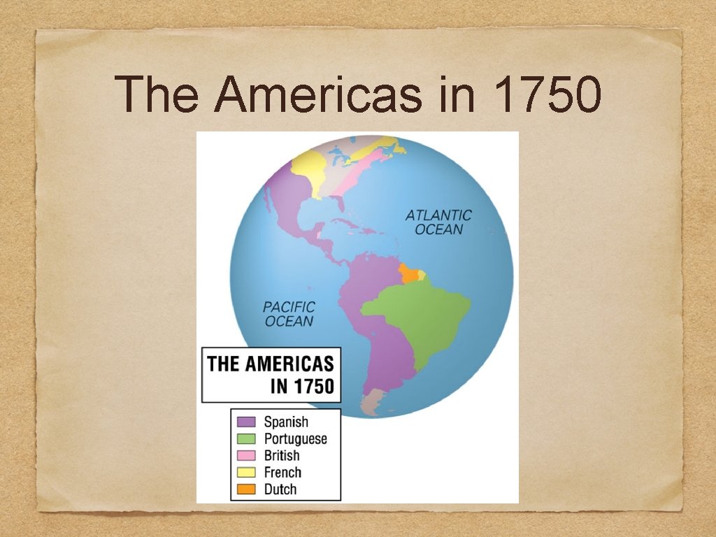 The Americas in 1750 