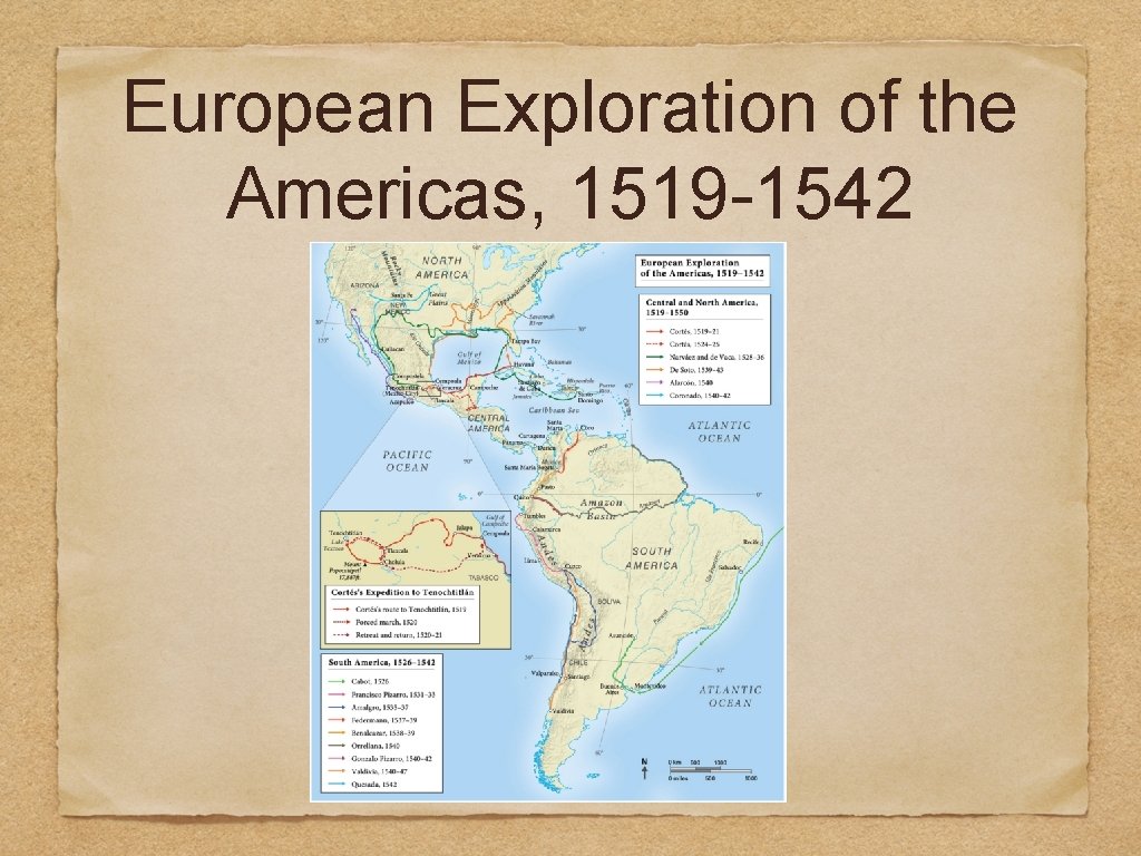 European Exploration of the Americas, 1519 -1542 