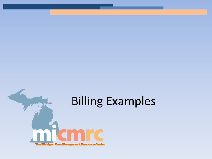 Billing Examples 