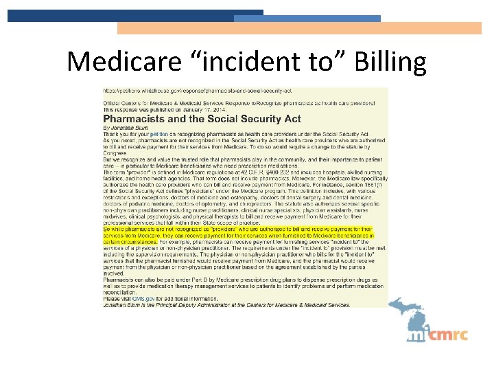 Medicare “incident to” Billing 