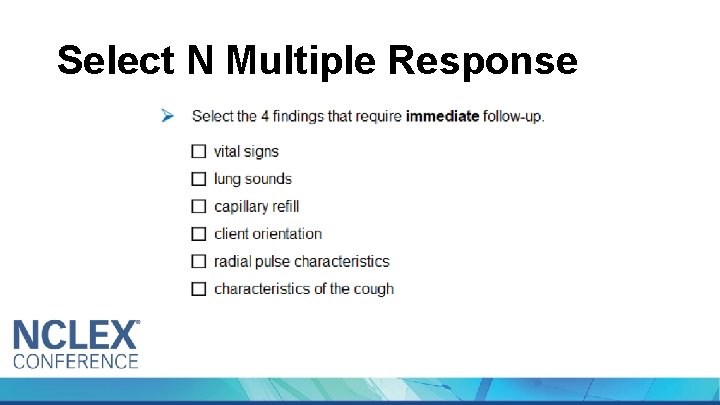 Select N Multiple Response 