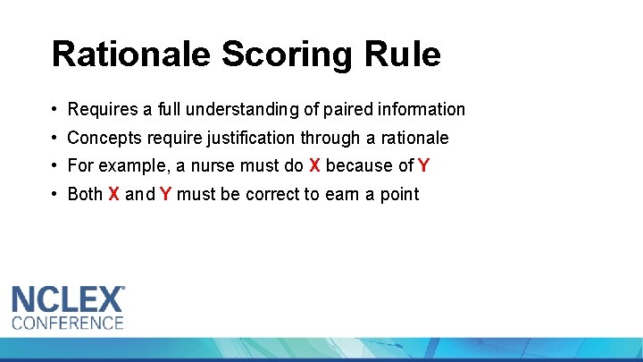 Rationale Scoring Rule • Requires a full understanding of paired information • Concepts require
