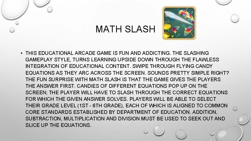 MATH SLASH • THIS EDUCATIONAL ARCADE GAME IS FUN AND ADDICTING. THE SLASHING GAMEPLAY