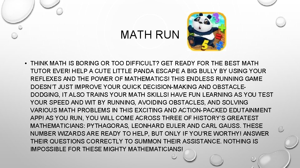 MATH RUN • THINK MATH IS BORING OR TOO DIFFICULT? GET READY FOR THE