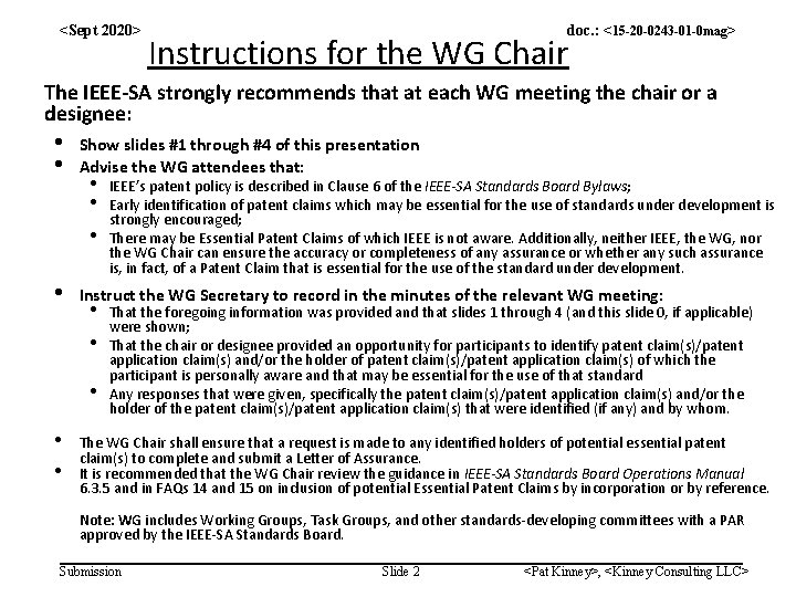 <Sept 2020> doc. : <15 -20 -0243 -01 -0 mag> Instructions for the WG