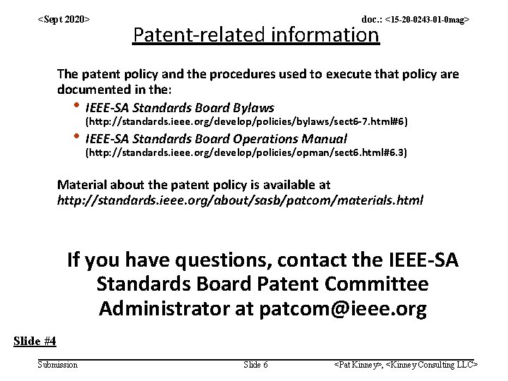 <Sept 2020> doc. : <15 -20 -0243 -01 -0 mag> Patent-related information The patent