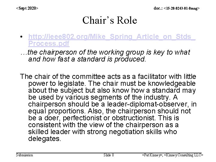 <Sept 2020> doc. : <15 -20 -0243 -01 -0 mag> Chair’s Role • http: