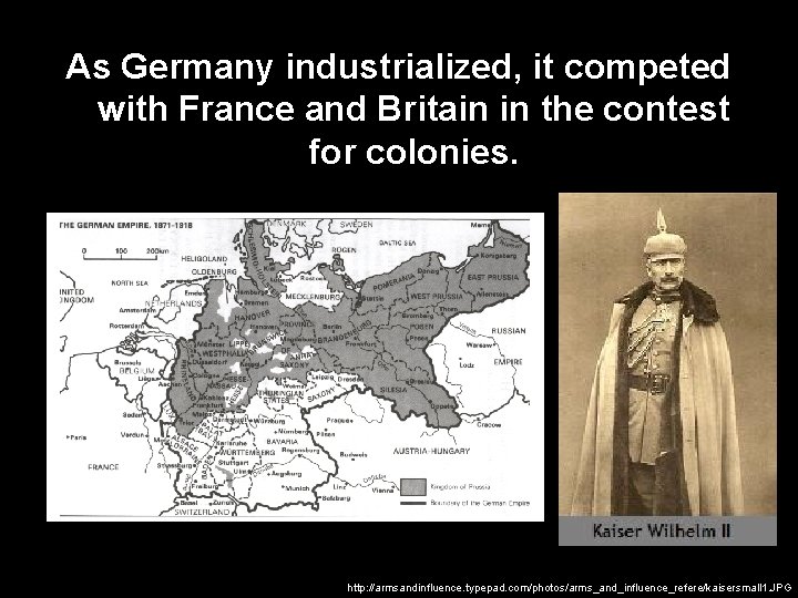 As Germany industrialized, it competed with France and Britain in the contest for colonies.