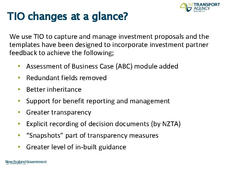 TIO changes at a glance? We use TIO to capture and manage investment proposals