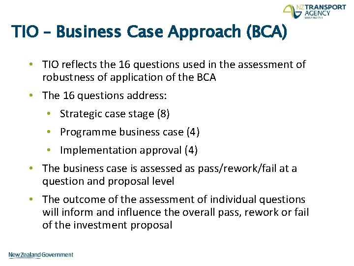 TIO – Business Case Approach (BCA) • TIO reflects the 16 questions used in