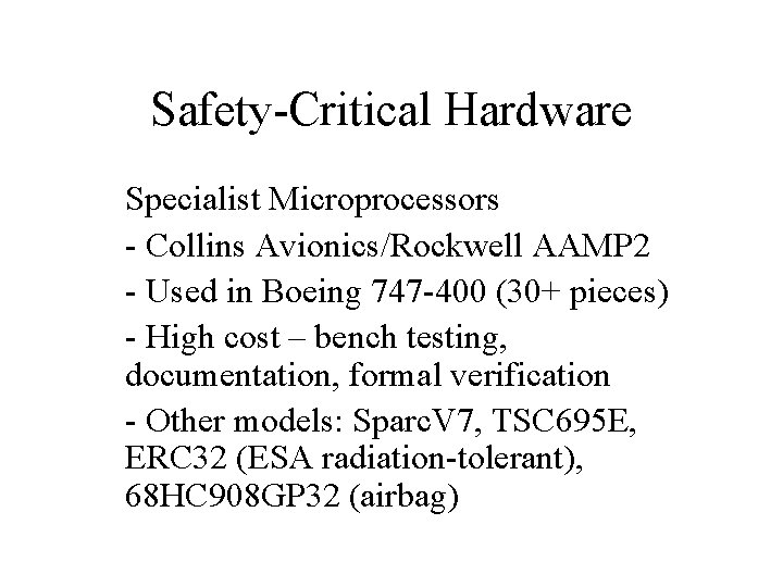 Safety-Critical Hardware Specialist Microprocessors - Collins Avionics/Rockwell AAMP 2 - Used in Boeing 747