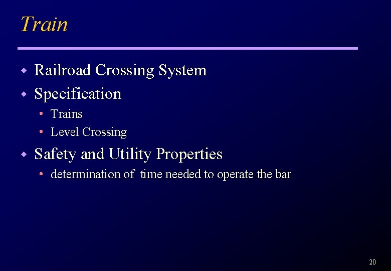 Train Railroad Crossing System w Specification w • Trains • Level Crossing w Safety
